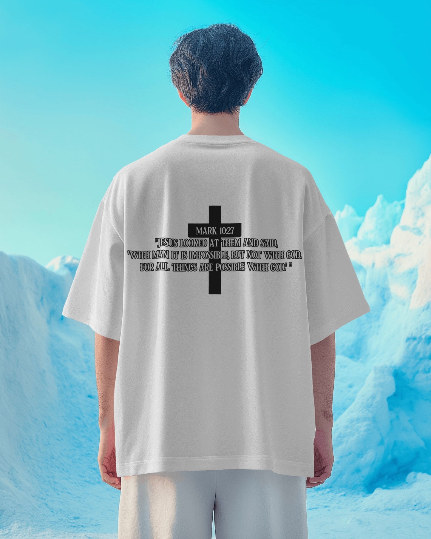 Mark 10:27 Psalm T-Shirt