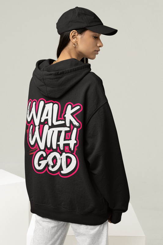 Walk With God Hoodie Unisex