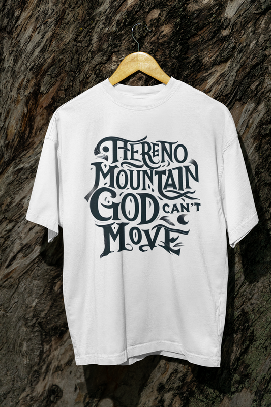 Gods Moves Mountains T-Shirt unisex