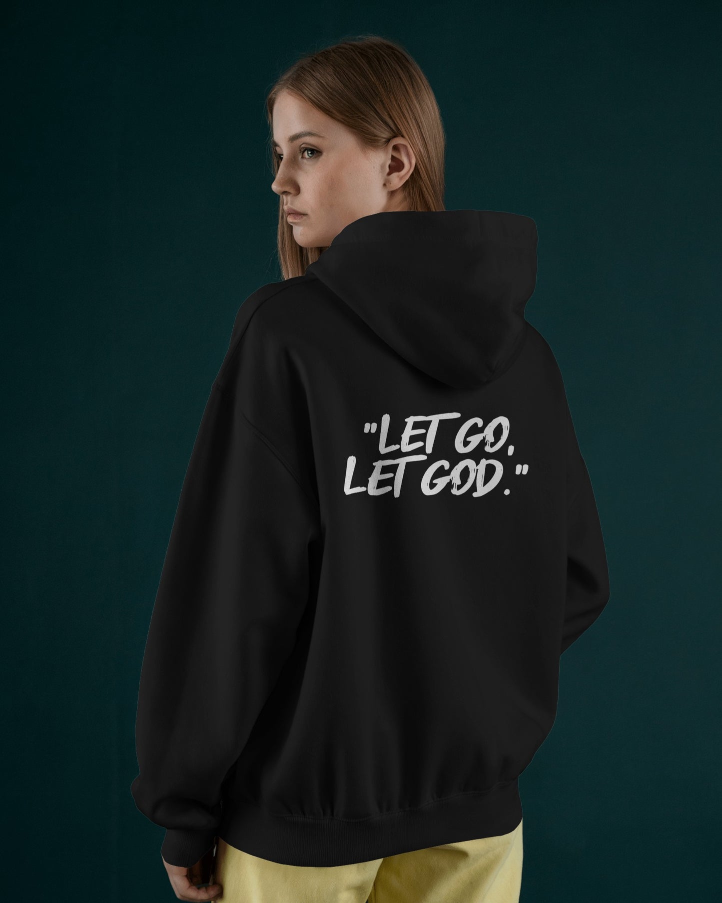 Let Go Let God Hoodie Unisex